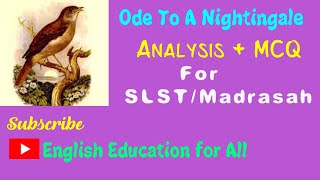 Ode To A Nightingale AnalysisMCQ for SLSTMadrasah [upl. by Yrahk]