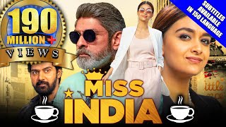 Miss India 2021 New Released Hindi Dubbed Movie  Keerthy Suresh Jagapathi Babu Rajendra Prasad [upl. by Ydne]