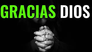 1000 Gracias Dios Por Todas las Bendiciones Que Me Das ¦ Oración prayer dios jehova [upl. by Geof]