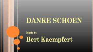 Bert Kaempfert  Danke Schoen [upl. by Ilehs112]