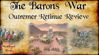 Barons War  Medieval Skirmish Game  Outremer Retinue Review [upl. by Kentigera]