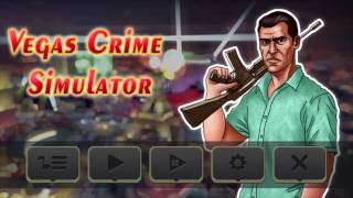 Vegas Crime Simulator  Android Gameplay HD [upl. by Merwyn918]