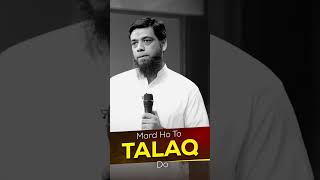 Mard Ho To Talaq Do abdulwarisgill [upl. by Salita]