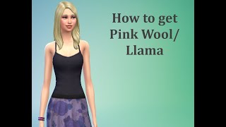 How to get Pink Wool  Pink Llama  Sims 4 FAQ [upl. by Kristo353]