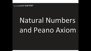 Natural Numbers and Peanos Axioms  Real Analysis [upl. by Bein]