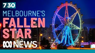 Why did Melbourne Stars observation wheel fail  730 [upl. by Atelahs883]