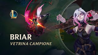 Vetrina campioni Briar  Gameplay  League of Legends [upl. by Adnek]