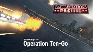 Battlestations Pacific BSmodHQ V30 mod showcase  Operation Tengo [upl. by Rramo]