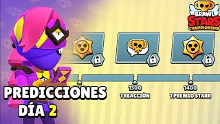 🔥¡DÍA 2 DE PREDICCIONES FINAL MUNDIAL BRAWL STARS [upl. by Enneicul]