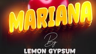 LEMON GYPSUM MARIANAOFFICIAL AUDIO [upl. by Laughton187]