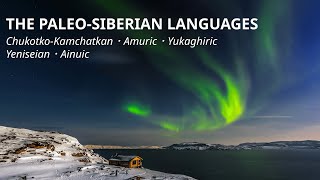 Sound of the PaleoSiberian Languages [upl. by Adnanref650]