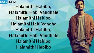 BEAST MOVIE  HALAMITHI HABIBO SONG  LYRICS IN ENGLISH [upl. by Kingsbury245]