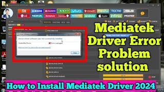 Mediatek Driver Error Problem Solution Oppo  Vivo Mtk CPU Phone Driver Installation Process 2024 [upl. by Imogen82]