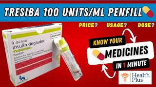 Tresiba 100 Unitsml Penfill  Insulin Degludec 100IU  WHAT IF YOU FORGET TO TAKE Tresiba 🤔 [upl. by Esirehc]