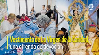 Vestimenta de La Virgen de la Caridad una ofrenda de devoción [upl. by Oiciruam55]