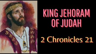 Divine Judgment on Jehoram A Legacy of Evil and Idolatry 2 Kings 816262 Chronicles 21 [upl. by Cherin]