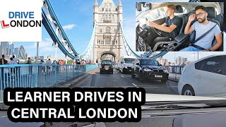 Learner Drives in Central London  George EPISODE 14  Driving lesson UK Driving Test London Tour [upl. by Theo]