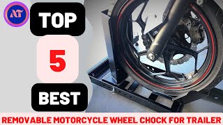 BEST REMOVABLE MOTORCYCLE WHEEL CHOCK FOR TRAILER [upl. by Lael]