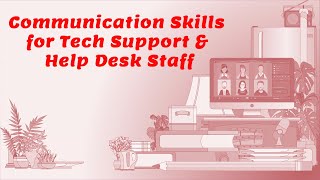 Customer Service Skills Training for Tech Support Employees amp Help Desk Staff [upl. by Granthem]