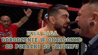 MMA Saga Odrodzenie w Oktagonie od Porażki do Triumfu [upl. by Htilil]