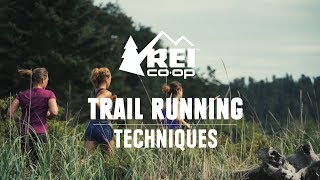 Trail Running Techniques  REI [upl. by Ainitsirhc854]