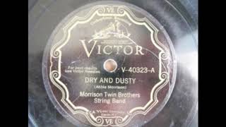 Morrison Twin Brothers String BandDry And Dusty [upl. by Htelimay]