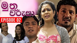 Muthu Warusa  මුතු වරුසා   Episode 02  TeleHitz TV [upl. by Malvin]