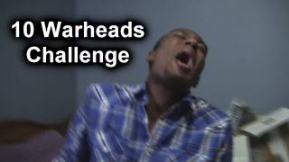 10 Warheads Challenge [upl. by Stargell]