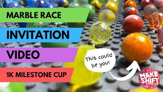 1K Subscriber Marble Race  Sign Up [upl. by Marnie40]