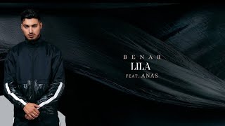 Benab Ft Anas  Lila Audio Officiel [upl. by Xonk]