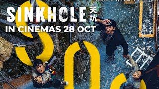 SINKHOLE Official Trailer  In Cinemas 28 OCT 2021 [upl. by Imelda886]