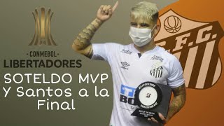 Yeferson SOTELDO lleva al SANTOS a la FINAL de la COPA LIBERTADORES 2020 [upl. by Jeb336]