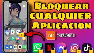 como Bloquear CUALQUIER Aplicacion en Xiaomi 2023 [upl. by Ohl]