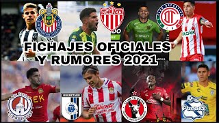 🚨REFUERZOS CONFIRMADOS🔥Y RUMORES LIGA MX PARA EL CLAUSURA 2021 [upl. by Hareehahs]