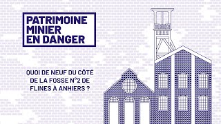 La reconversion de la Fosse n°2 de Flines à Anhiers racontée par ses propriétaires [upl. by Yddur]