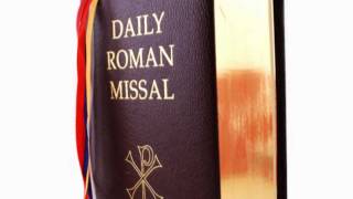 Daily Roman Missal  New Translation [upl. by Yaakov619]