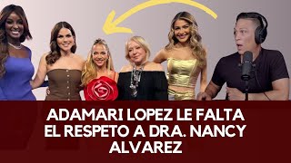 Adamari Lopez faltándole el respeto a la Dra Nancy Alvarez en programa Desiguales [upl. by Aldora509]