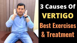 Vertigo Exercises 3 Causes of Vertigo BPPV Exercises Treatment of Vertigo Dizziness Treatment [upl. by Aleinad]