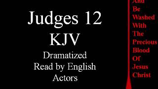 Judges 12 KJV [upl. by Toinette]