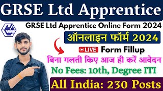 GRSE Apprentice Online Form 2024 Kaise Bhare grse Ltd Apprentice Recruitment 2024 grse form fillup [upl. by Atiekal]