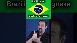 How I Learned to Speak Brazilian Portuguese brasil portuguêsbrasileiro brazilianportuguese [upl. by Namar]