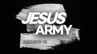 FTNER  2023 다음세대 여름수련회  하나님의 군대 JESUS ARMY [upl. by Bower]