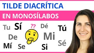 TILDE DIACRÍTICA en Monosílabos 📝 [upl. by Ttik340]