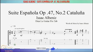 Isaac Albeniz  Suite Española Op 47 No2 Cataluña for Guitar Tutorial with TABs [upl. by Scevor]