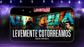 Levemente Cotorreando En Vivo  Alex Favela [upl. by Evin]