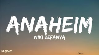 Niki Zefanya  Anaheim Lyrics [upl. by Erdnaed]