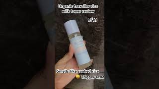 Organic traveller milk toner review organictraveller skincareproduct HajraTalib [upl. by Namzzaj]