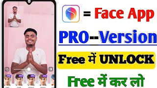 Face App Ka Pro Varjan free mein Kaise len  Face app new update 2024  Face app ko use kaise kare [upl. by Ahsen]