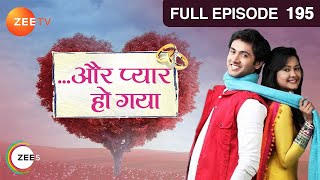 Akshat को मिलेगा award  Aur Pyaar Ho Gaya  Full Ep  121  Zee TV [upl. by Nolyarb]