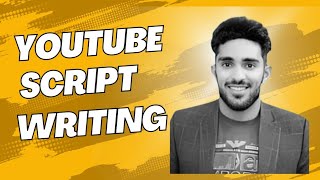 How to Write Powerful YouTube Scripts StepbyStep Guide for Beginners [upl. by Iadam]